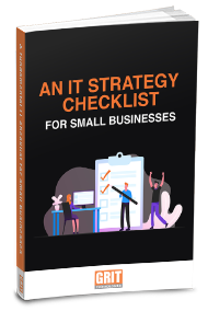GRIT Technologies A Fundamental IT Checklist for SMB eBook Cover
