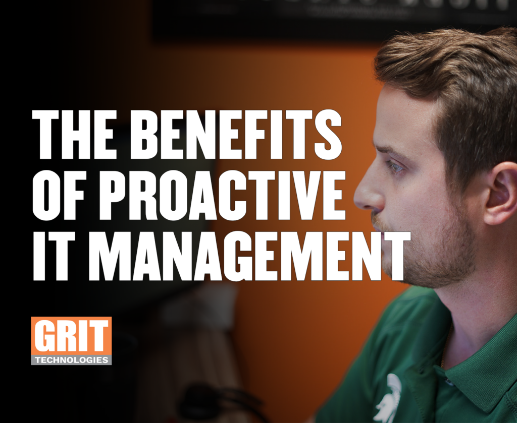 The benefits of proactive IT management