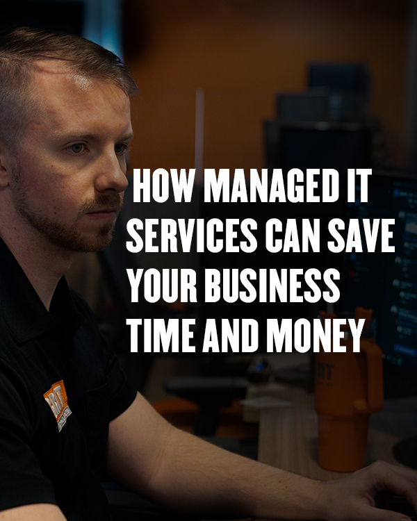 Managed IT Services Can Save Your Business Time and Money